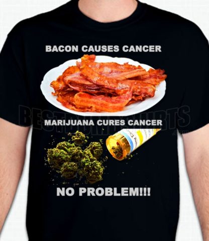 Bacon Marijuana T-Shirt or Sweatshirt